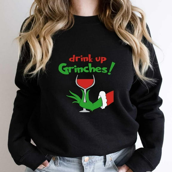 Christmas Drink Up Christmas Grouches Funny Holiday Party Graphic SW4492 Unisex Sweatshirt, Up to Size 5XL