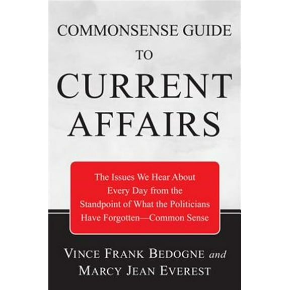 Commonsense Guide to Current Affairs (Hardcover)