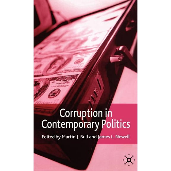 Corruption in Contemporary Politics, (Hardcover)
