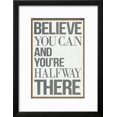 thumbnail image 2 of Believe You Can and Youre Halfway There Poster, Framed Art Print Wall Art Sold by Art.Com, 2 of 5