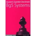 thumbnail image 1 of Pre-Owned Queen's Gambit Declined: Bg5 Systems (Paperback) 1857442407 9781857442403, 1 of 1