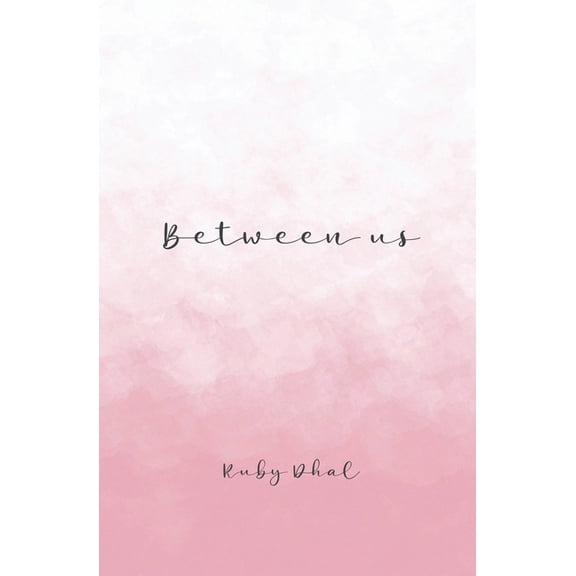Between Us, (Paperback)