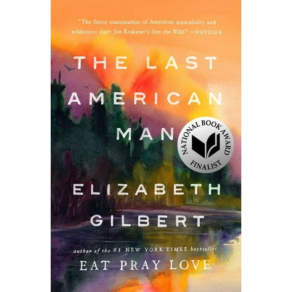 The Last American Man, (Paperback)