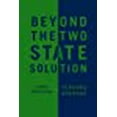 thumbnail image 1 of Beyond the Two-State Solution: un Essai Politique Juif, 1 of 2