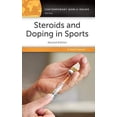 thumbnail image 1 of Pre-Owned Steroids and Doping in Sports: A Reference Handbook (Hardcover) 1440854815 9781440854811, 1 of 1