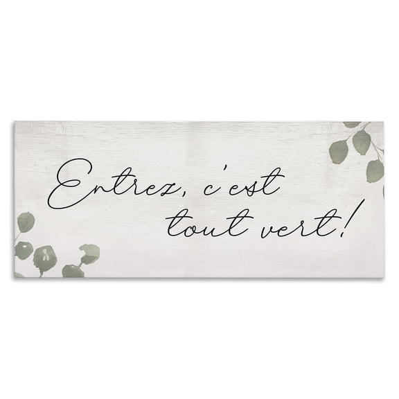 Stupell Industries Come In It's Green Phrase Plants & Flowers Painting Wrapped Canvas Art Print Wall Art, 24 x 10