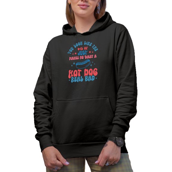 Funny You Look Like the 4th of July, Hot Dog Art Merch Gift, Black Hooded Sweatshirt or Hoodie, Small