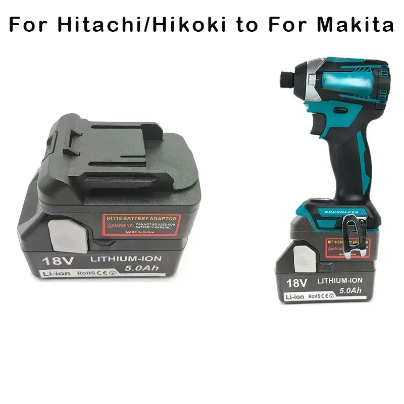 Adapter Converter For Hi*tachi/Hi*koki 18V Li-Ion Battery Convert to use For Ma*kita 18v Electrical Power Tool
