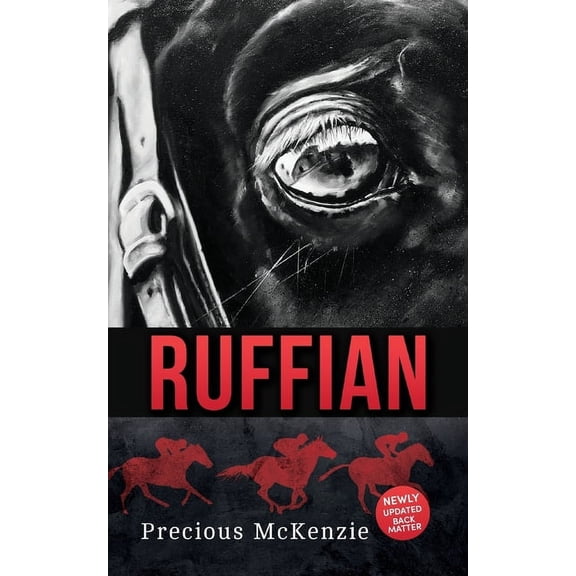 Ruffian: The Greatest Thoroughbred Filly, (Paperback)