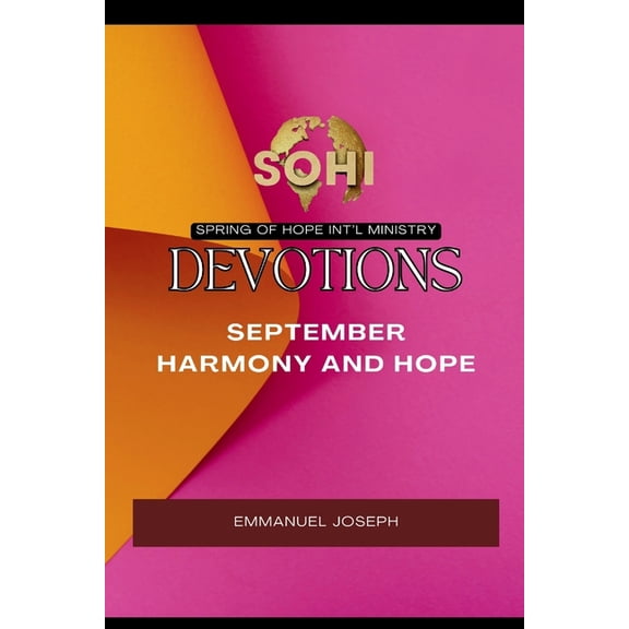 Spring of Hope: Harmony and Hope, (Paperback)