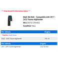 thumbnail image 2 of Multi Rib Belt - Compatible with 2017 - 2022 Toyota Highlander 2018 2019 2020 2021, 2 of 2