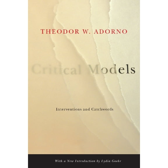 European Perspectives: A Social Thought Critical Models: Interventions and Catchwords, (Hardcover)