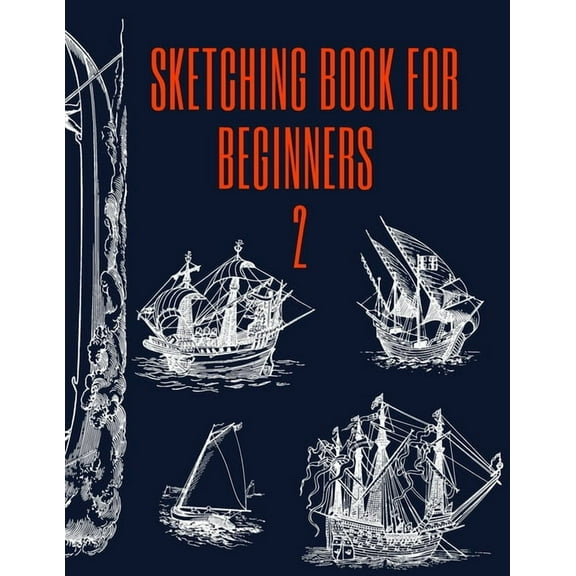 Sketching Book for Beginners 2, (Paperback)