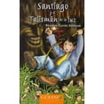 thumbnail image 1 of SANTIAGO Y EL TALISMAN DE LA LUZ PORRUA ROSANA CURIEL DEFOSSE, 1 of 2