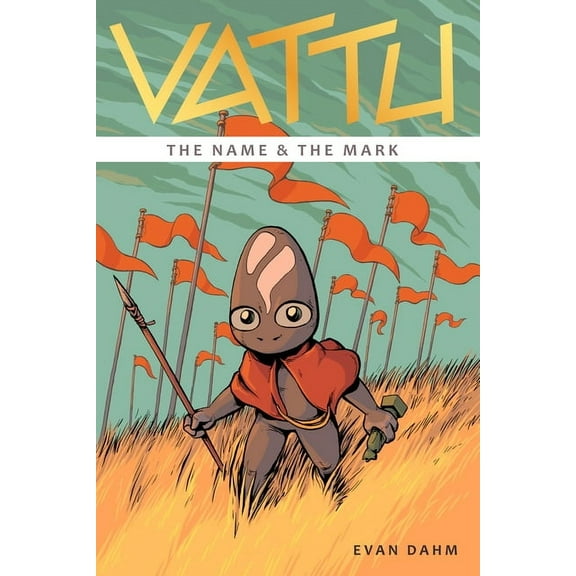 Vattu Vattu Book 1: The Name & the Mark, (Paperback)