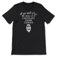 thumbnail image 2 of Chocolate Chunk Cookies Shirt - Need a Whole Lot of Cookies, 2 of 9