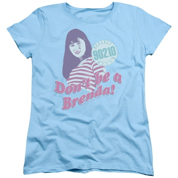 Trevco 90210-Dont Be A Brenda - Short Sleeve Womens Tee - Light Blue- Medium