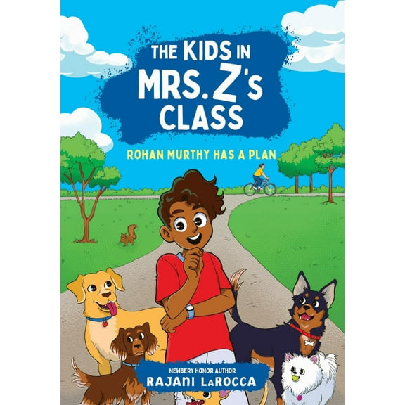 The Kids in Mrs. Z's Class: Rohan Murthy Has a Plan (Paperback)