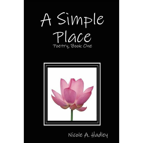 A Simple Place, (Paperback)