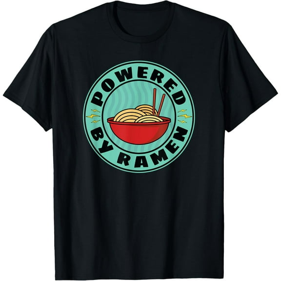 T-SHIRT Ramen Noodles, Japanese Food, Powered By Ramen Design T-Shirt mens t shirt，black，women，funny，misfits，men，journey