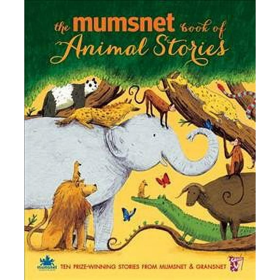 Mumsnet Book Of Animal Stories