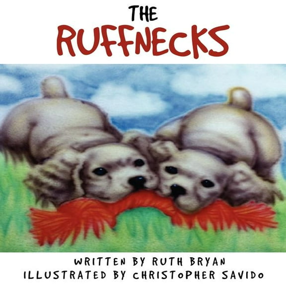 The Ruffnecks, (Paperback)