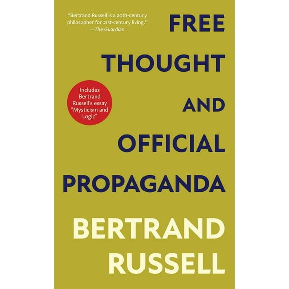 Free Thought and Official Propaganda (Warbler Classics Annotated Edition), (Paperback)