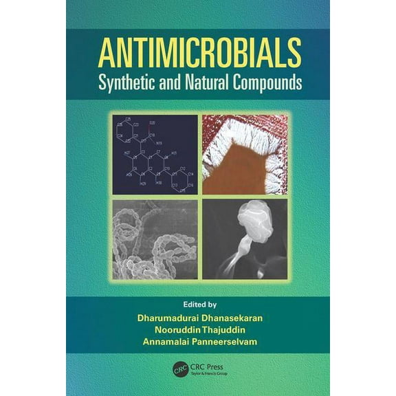 Antimicrobials: Synthetic and Natural Compounds, (Hardcover)