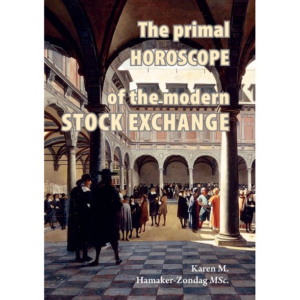 The primal horoscope of the modern stock exchange. (Paperback ...