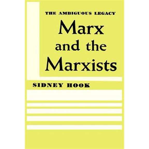 Pre-Owned Marx and the Marxists: The Ambiguous Legacy (Paperback)