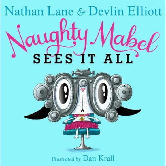 Pre-Owned Naughty Mabel Sees It All (Hardcover) 1481430246 9781481430241