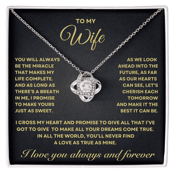 Wife Necklace Gift from Husband, Love Knot Necklace, Perfect gift for Valentines day, Anniversary, Birthday