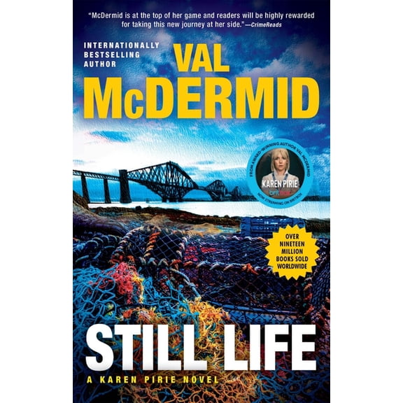 Karen Pirie Novels Still Life: A Karen Pirie Novel, Book 6, (Paperback)