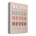 thumbnail image 2 of Never Give Up Premium Gallery Wrapped Canvas - Ready to Hang, 2 of 9