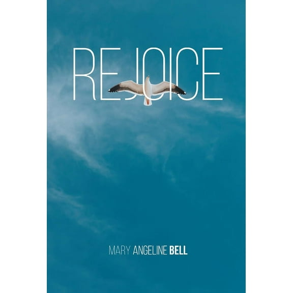 Rejoice, (Hardcover)