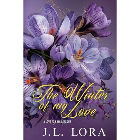 The Winter of My Love, (Paperback)