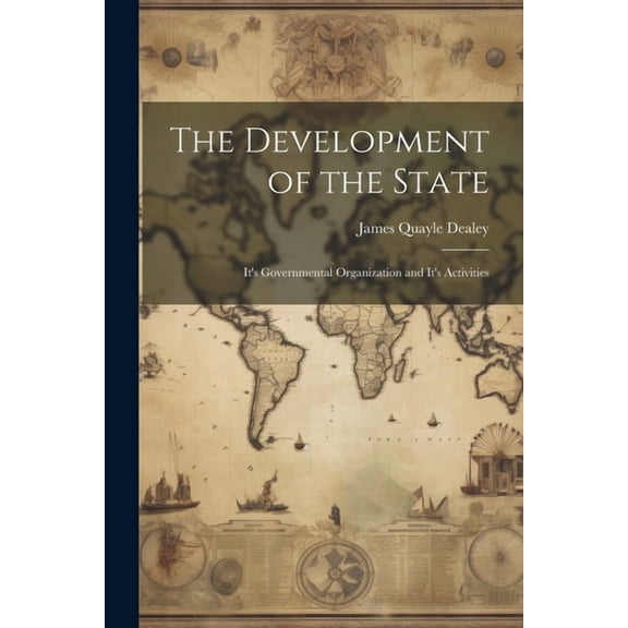The Development of the State (Paperback)
