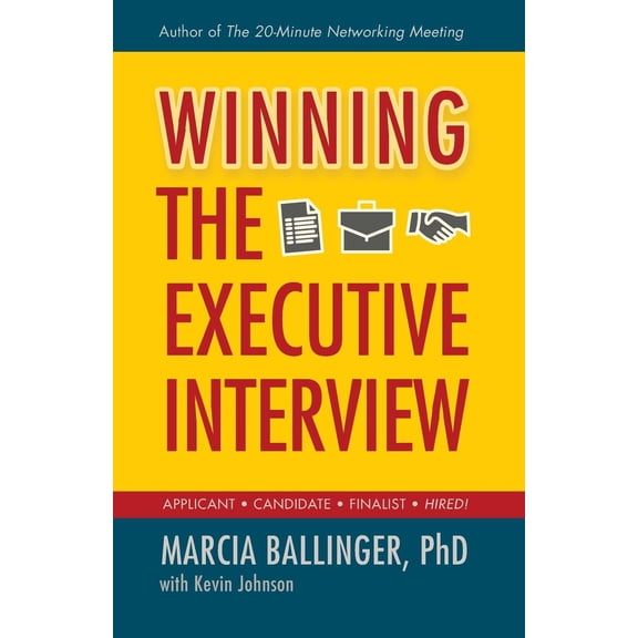 Winning the Executive Interview (Paperback)