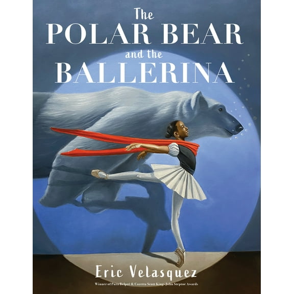 The Polar Bear and the Ballerina, (Hardcover)