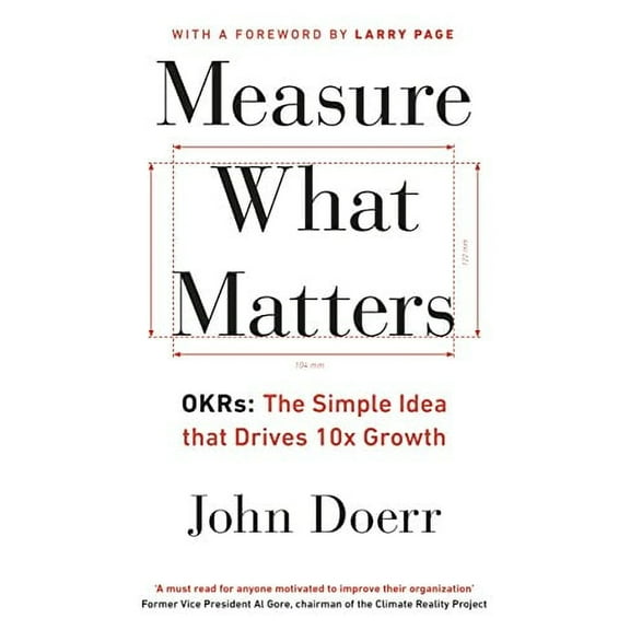 Measure What Matters Paperback