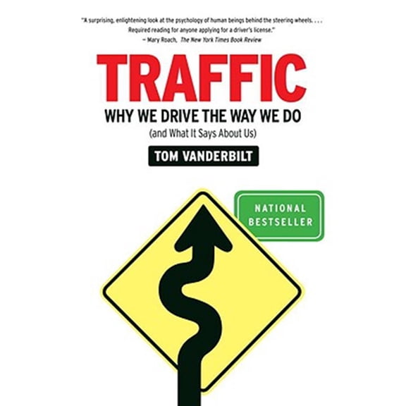 Pre-Owned Traffic: Why We Drive the Way We Do (and What It Says About Us) (Paperback) 0307277194 9780307277190