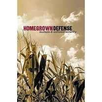 Homegrown Defense: Biofuels & National Security (Paperback)
