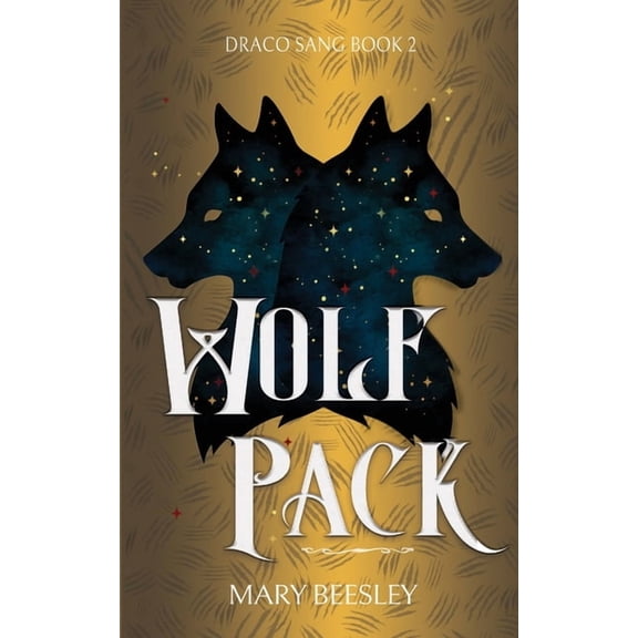 Draco Sang Wolf Pack, Book 2, (Paperback)