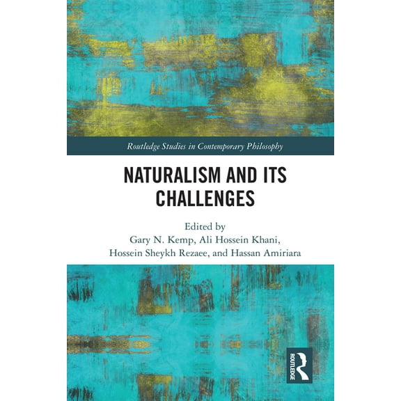 Routledge Studies in Contemporary Philos Naturalism and Its Challenges, (Hardcover)