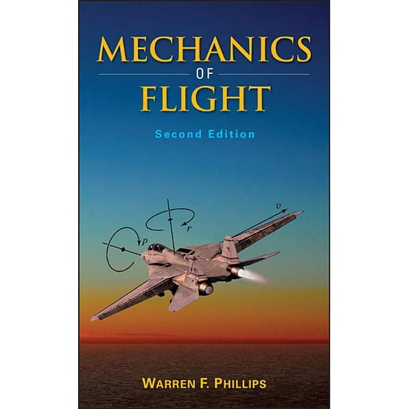 Mechanics of Flight 2e, (Hardcover)