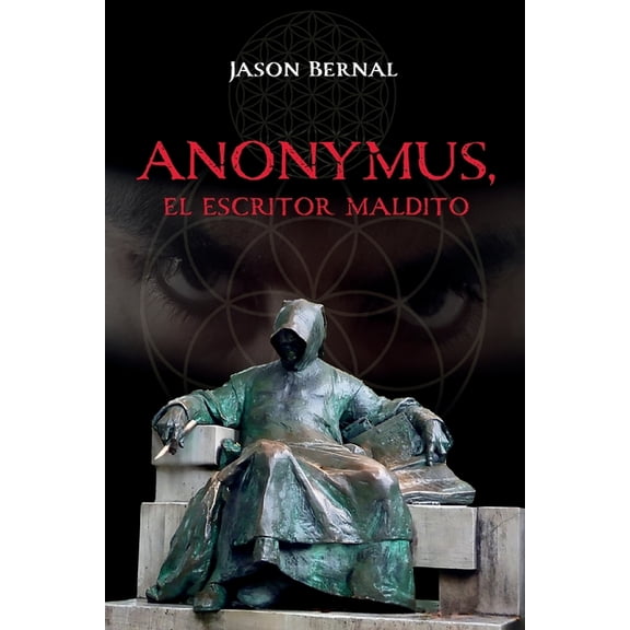 ANONYMUS, el escritor maldito, (Paperback)