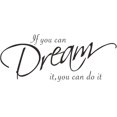 thumbnail image 1 of If You Can Dream ItCitas De Letras Motivadoras Inspiradoras Decoración De Pared Para Mujeres Niños Niñas Niños Sala De Estar Dormitorio Sala De Juegos Cuarto De Niños Pegatinas De, 1 of 5