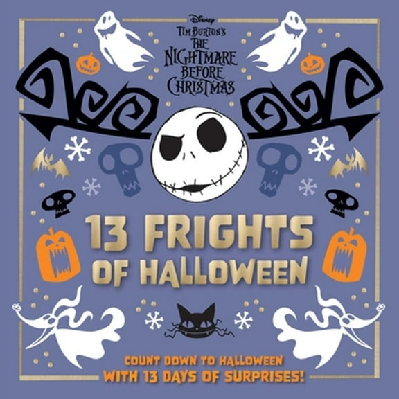 Pre-Owned Disney Tim Burton's the Nightmare Before Christmas: 13 Frights of Halloween (Hardcover 9781647224998) by Insight Editions