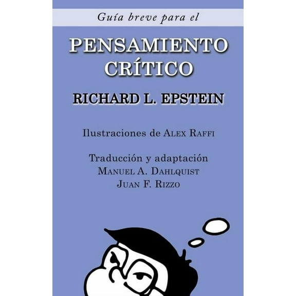 Guía Breve para el Pensamiento Crítico (Paperback)