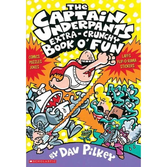 The Captain Underpants Extra-Crunchy Book O' Fun (Book 1) (Paperback)